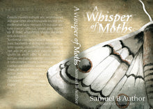 Load image into Gallery viewer, Ready-made cover image - A Whisper of Moths
