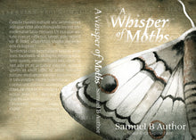 Load image into Gallery viewer, Ready-made cover image - A Whisper of Moths
